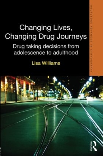 Changing Lives, Changing Drug Journeys