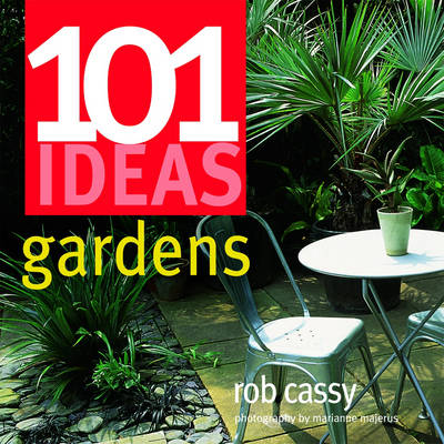 101 Ideas Gardens