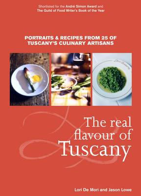 The Real Flavour of Tuscany