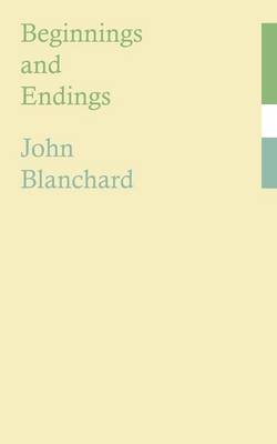 Beginnings and Endings