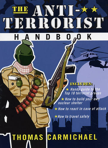 The Anti-terrorist Handbook