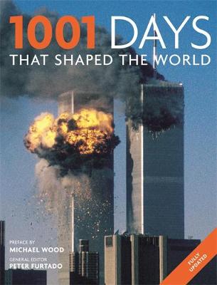 1001: Days That Shaped Our World