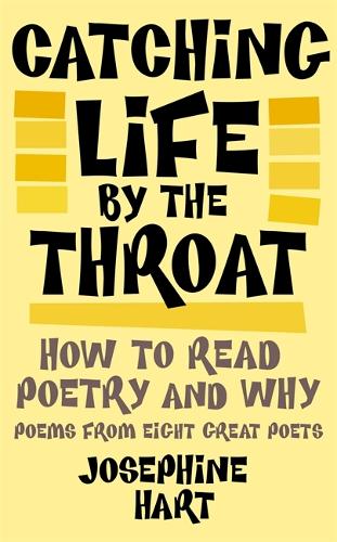 Catching Life By The Throat