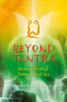 Beyond Tantra