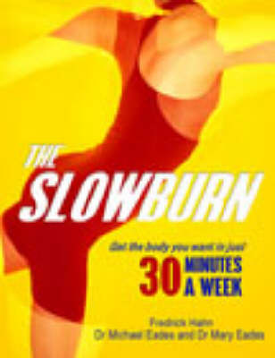 The Slow Burn