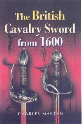 British Cavalry Sword from 1600