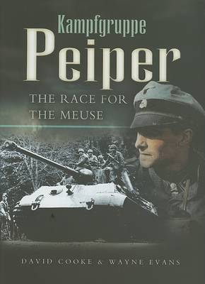 Kampfgruppe Peiper: the Race for the Meuse