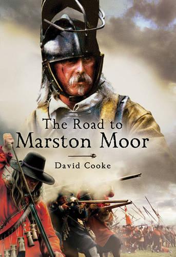 Road to Marston Moor, The