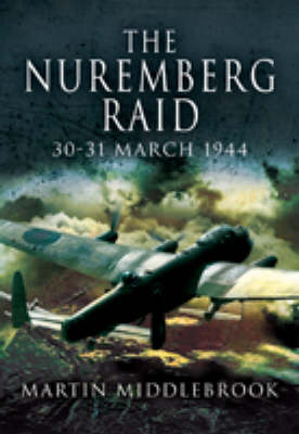 Nuremberg Raid: 30-31 March 1944