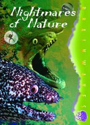 Nightmares of Nature