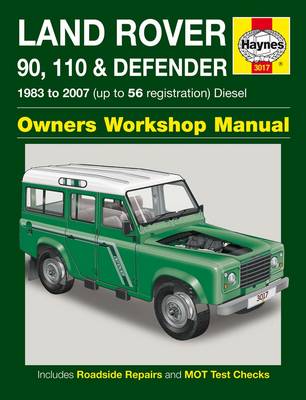 Land Rover 90, 110 and Defender Diesel Service and Repair Manual