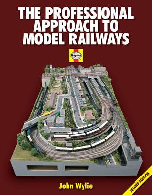 The Professional Approach to Model Railways