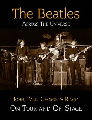 The "Beatles" - Across the Universe