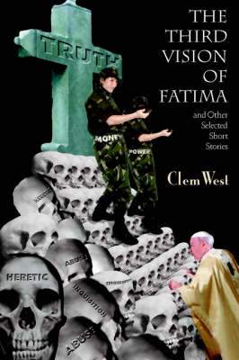 The Third Vision of Fatima and Other Selected Short Stories