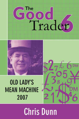 The Good Trader VI: VI