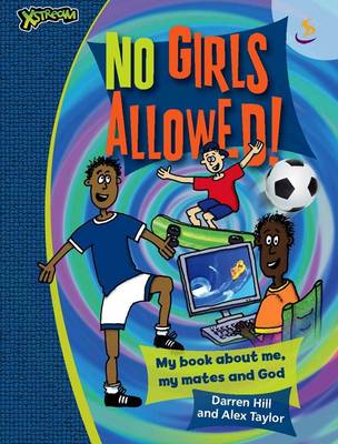 No Girls Allowed!