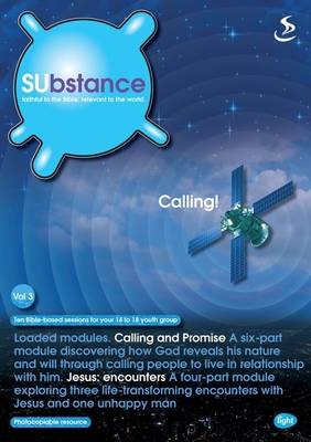 SUbstance: Substance Vol. 3 Calling! v. 3