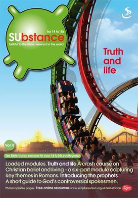 SUbstance: Truth and Life v. 4