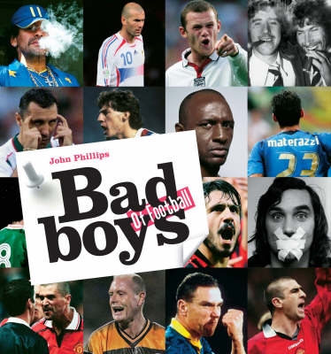 Bad Boys of Football