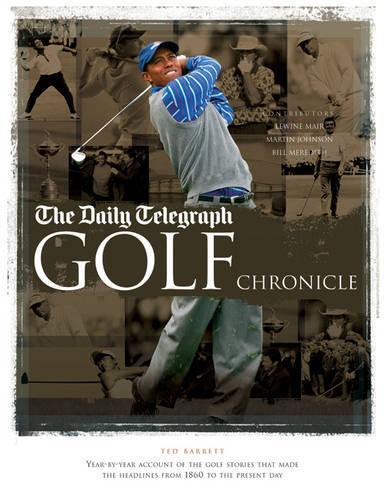 The "Daily Telegraph" Golf Chronicle