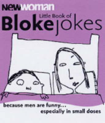 "New Woman" Little Book of Bloke Jokes