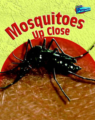 Mosquitoes Up Close