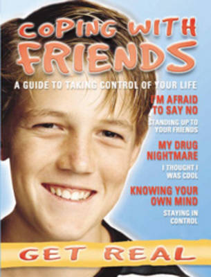 Coping with Friends
