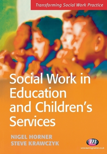 Social Work in Education and Children′s Services