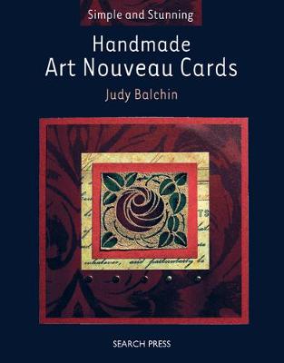 Simple and Stunning: Handmade Art Nouveau Cards