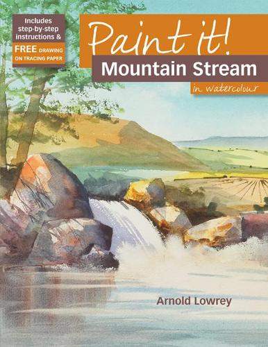 Paint It!: Mountain Stream in Watercolour