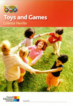 Let's Learn About - Toys and Games