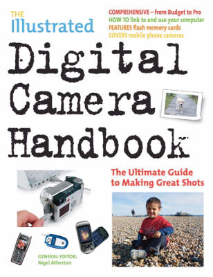 The Illustrated Digital Camera Handbook