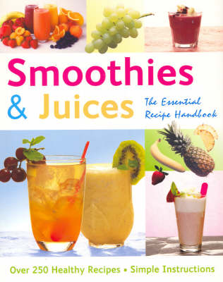 Smoothies and Juices