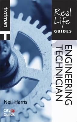 Real Life Guide: Engineering Technician