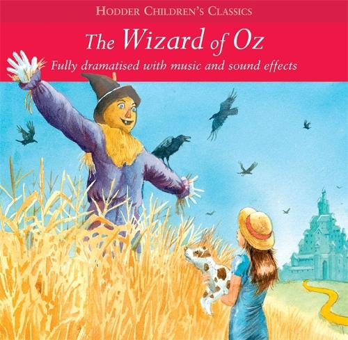 Children's Audio Classics: The Wizard Of Oz