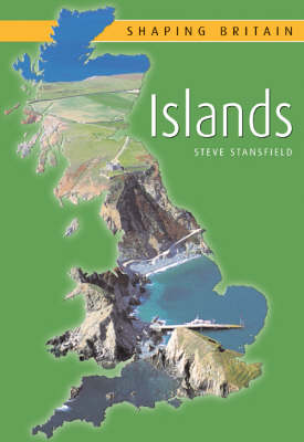 SHAPING BRITAIN ISLANDS
