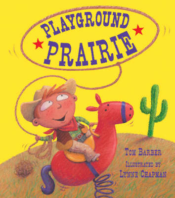 PLAYGROUND PRAIRIE