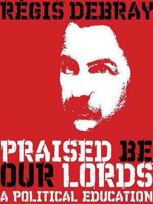 Praised Be Our Lords