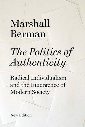 The Politics of Authenticity