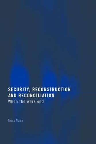 Security, Reconstruction, and Reconciliation