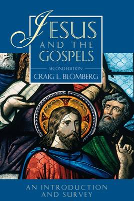 Jesus and the Gospels
