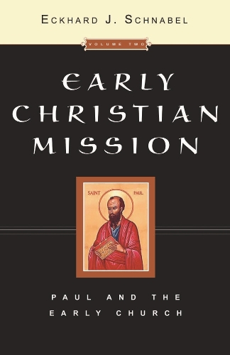 Early Christian Mission (2 volume set)