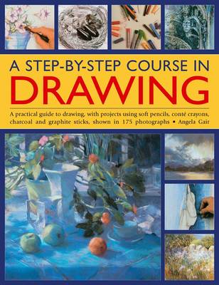 A Step-by-step Course in Drawing