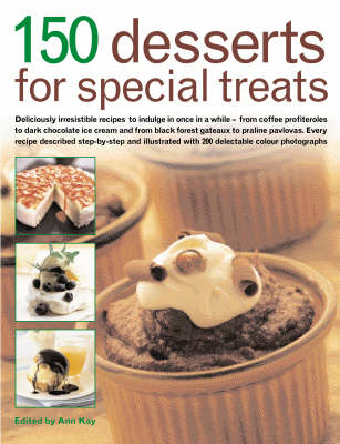 150 Desserts for Special Treats