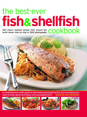 The Best-ever Fish and Shellfish Cookbook
