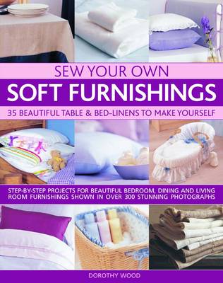 Sew Your Own Soft Furnishings