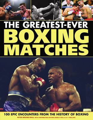 The Greatest Ever Boxing Matches