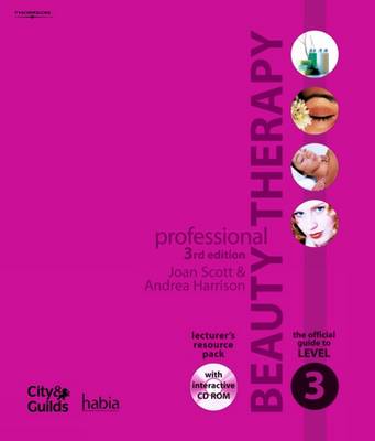 Professional Beauty Therapy: The Official Guide to Level 3 Lecturer's Resource Pack