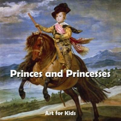 Princes and Princesses