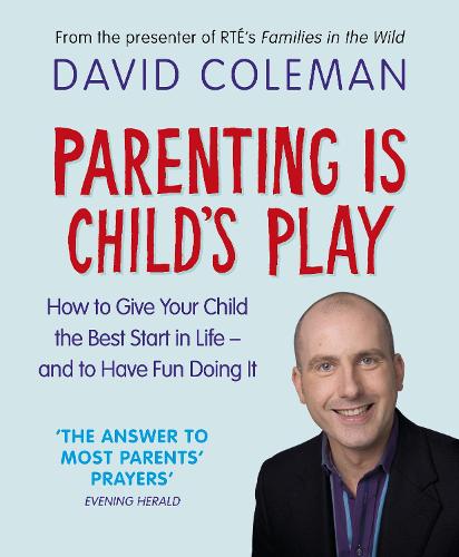 Parenting is Child's Play